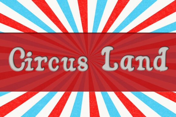 Circus Land: A Whimsical Display Font for Editorial Design