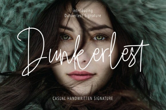 Dunkerlest Signature: A Handwritten Font for Makers