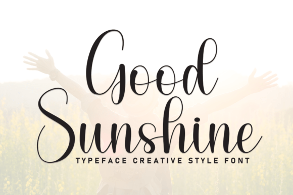 Good Sunshine: A Warm Script Font for Editorial Design