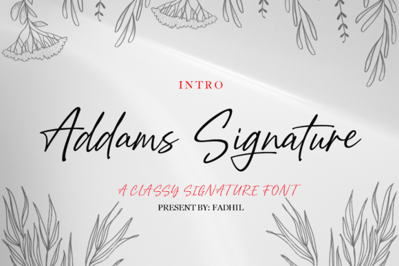 Reviewing Addams Signature for Real Brand Work