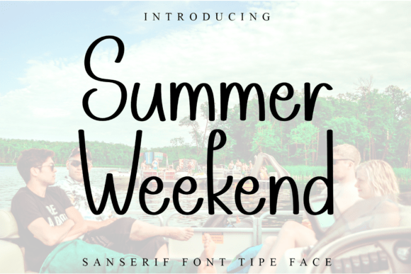Summer Weekend Font: A Relaxed Editorial Review